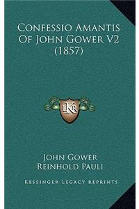 Confessio Amantis of John Gower V2 (1857)