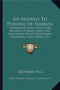 An Address To Persons Of Fashion