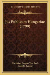 Jus Publicum Hungariae (1790)