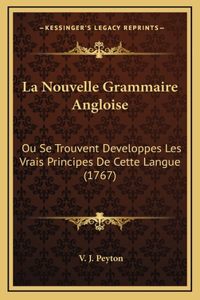 La Nouvelle Grammaire Angloise