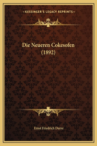 Neueren Cokesofen (1892)