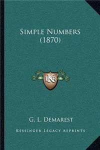 Simple Numbers (1870)