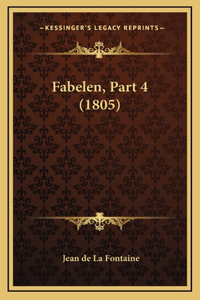 Fabelen, Part 4 (1805)