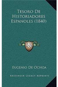 Tesoro de Historiadores Espanoles (1840)