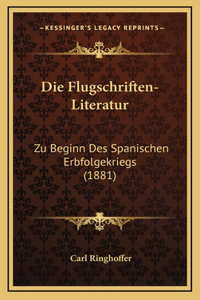 Die Flugschriften-Literatur