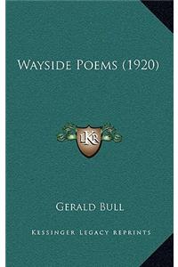 Wayside Poems (1920)
