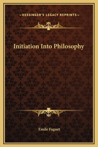 Initiation Into Philosophy