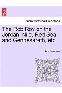 Rob Roy on the Jordan, Nile, Red Sea, and Gennesareth, etc.
