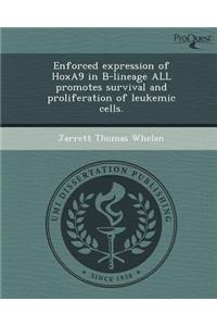 Enforced Expression of Hoxa9 in B-Lineage All Promotes Survival and Proliferation of Leukemic Cells