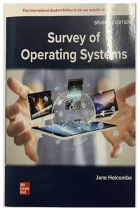 Survey of Operating Systems ISE