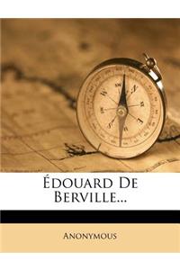 �douard de Berville...