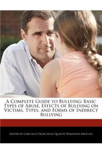 A Complete Guide to Bullying