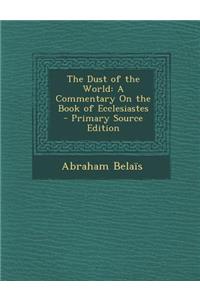The Dust of the World