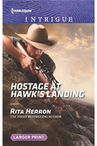 Hostage at Hawk's Landing