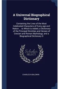 A Universal Biographical Dictionary