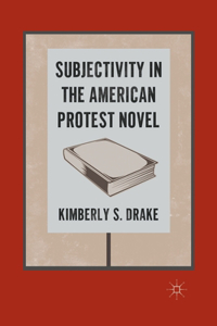 Subjectivity in the American Protes