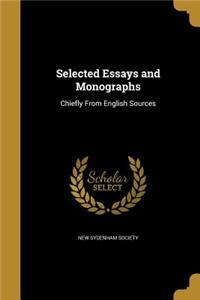 Selected Essays and Monographs