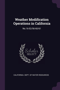 Weather Modification Operations in California