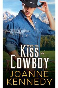 How to Kiss a Cowboy