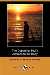 The Departing Soul's Address to the Body (Dodo Press)