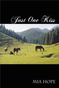 Just One Kiss