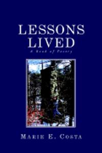 Lessons Lived