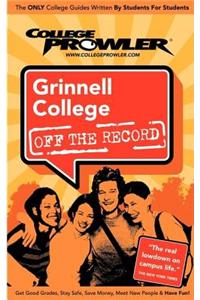 Grinnell College (College Prowler Guide)