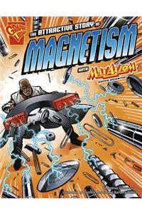 Attractive Story of Magnetism with Max Axiom, Super Scientist
