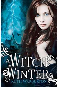 The Winter Trilogy: A Witch in Winter