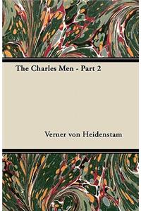 The Charles Men - Part 2
