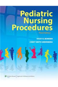 Pediatric Nursing Procedures