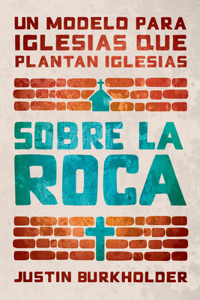 Sobre La Roca