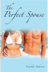 The Perfect Spouse