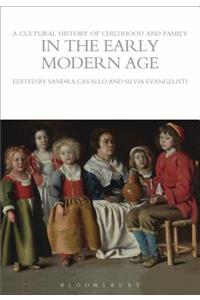 Cultural History of Childhood and Family in the Early Modern Age