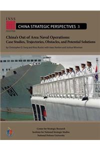 China's Out of Area Naval Operations