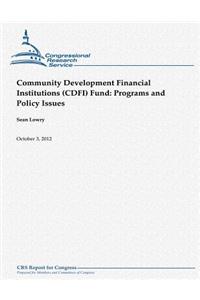 Community Development Financial Institutions (CDFI) Fund