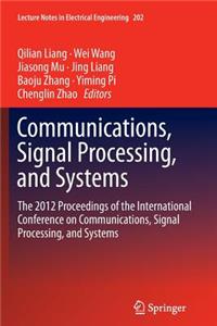 Communications, Signal Processing, and Systems