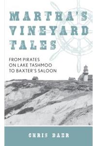 Martha's Vineyard Tales