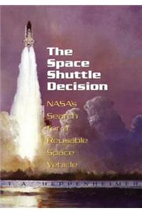 Space Shuttle Decision