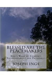 Blessed Are The Peacemakers