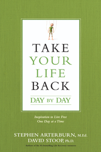 Take Your Life Back Day by Day