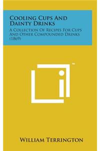 Cooling Cups and Dainty Drinks