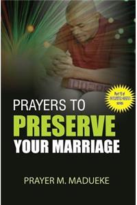 Prayers to preserve your marriage