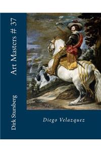 Art Masters # 37: Diego Velazquez