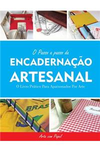 O Passo a Passo da Encadernação Artesanal