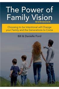Power of Family Vision Workbook