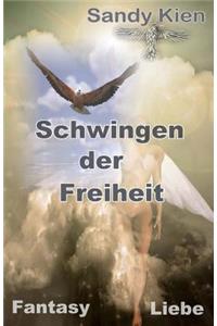 Schwingen der Freiheit