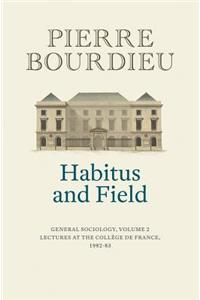 Habitus and Field