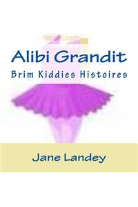 Alibi Grandit