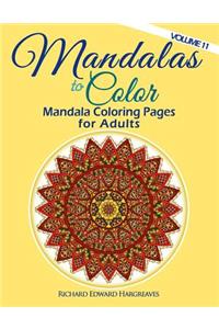 Mandalas to Color - Mandala Coloring Pages for Adults